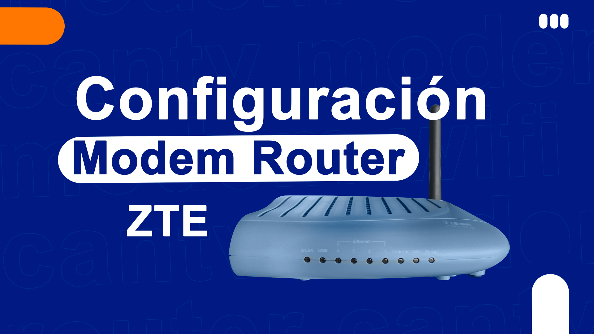 ⚙️Configuracion de modem router #ZTE modelo 531B – Idioma ingles